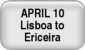 April 10 - Lisboa to Ericeira