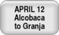 April 12 - Alcobaca to Granja