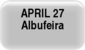 April 27 - Albufeira