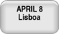 April 8 - Lisboa